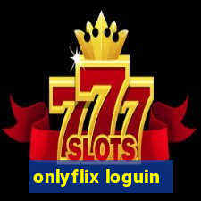 onlyflix loguin